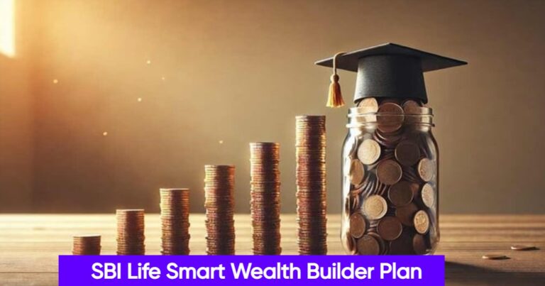 SBI Life Smart Wealth Builder Plan